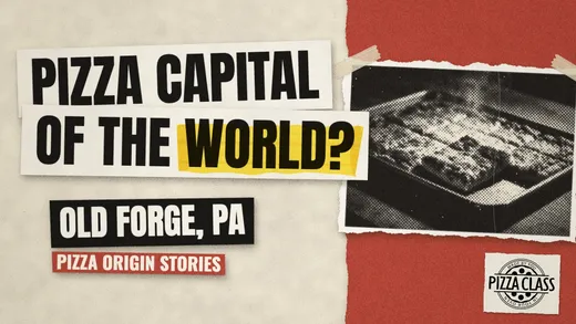 Thumbnail: Old Forge Pizza: The Tiny Coal Town Calling Itself the Pizza Capital of the World
